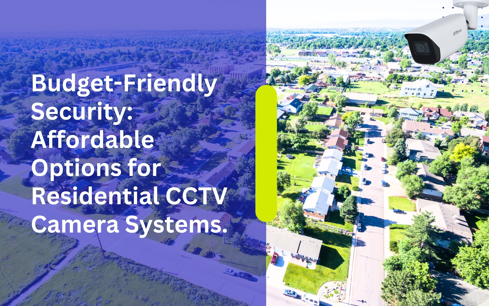 Budget-Friendly Security Affordable Options for Residential CCTV Camera Systems