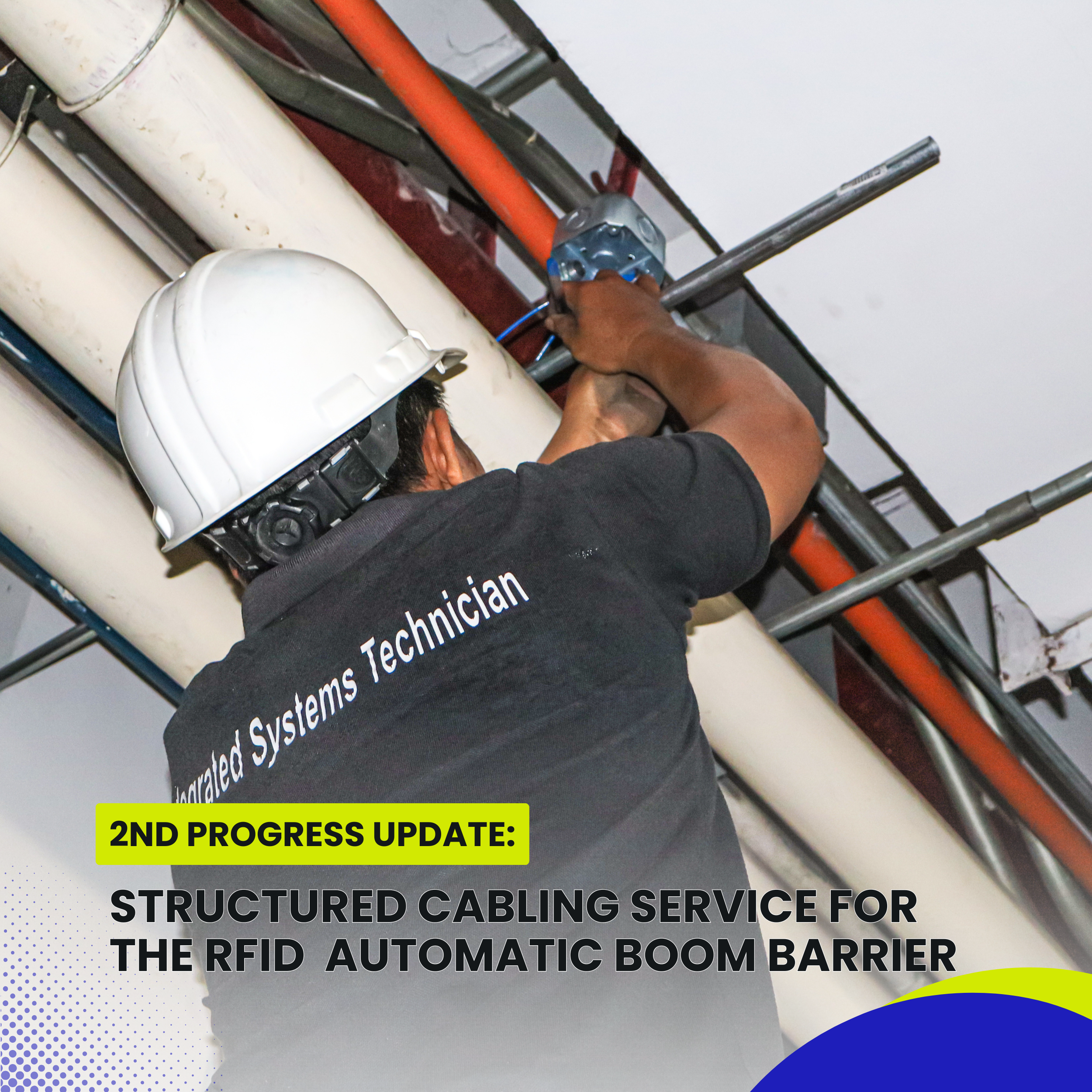 Read more about the article Structured Cabling Service for Cherubim Security Agency Inc.’s RFID Automatic Boom Barrier – 2nd Progress Update.