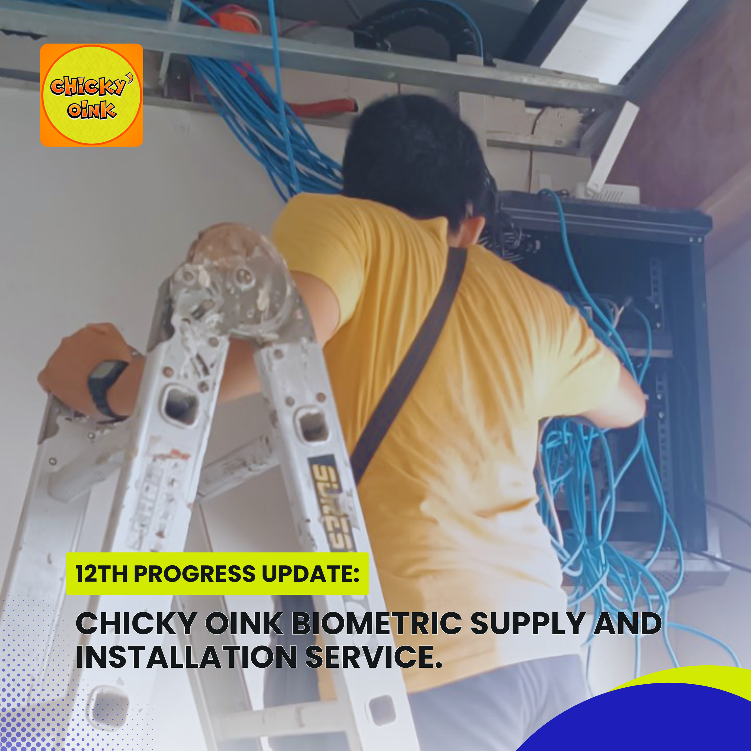 Chicky Oink Biometric Supply and Installation Service (Network Connection)