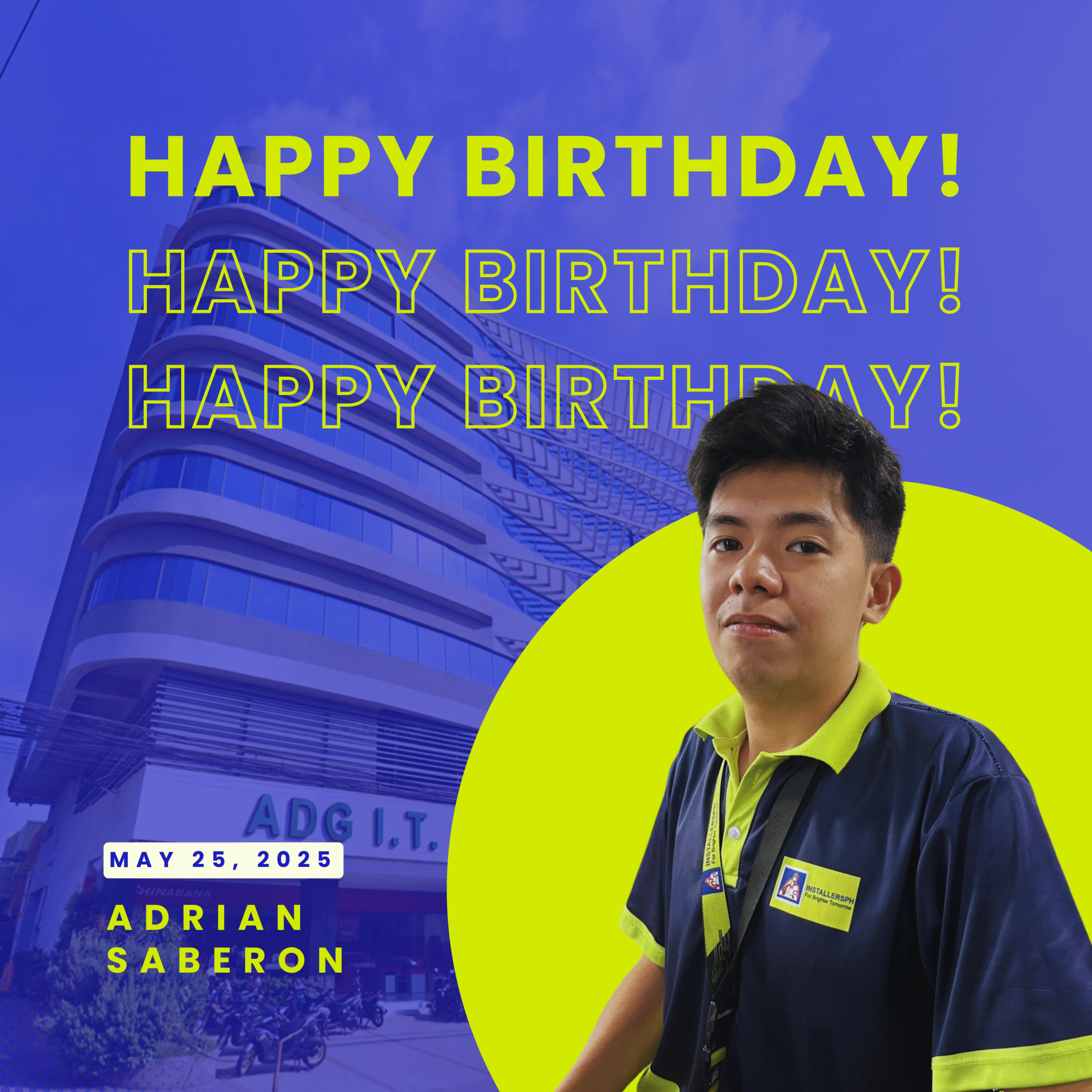 Read more about the article 🎉 Happy Birthday to our Tech Hero, Adrian Saberon🎉