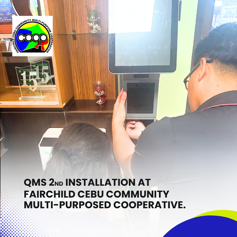 QMS 2ND INSTALLATION AT FAIRCHILD CEBU COMMUNITY MULTI-PURPOSED COOPERATIVE (4)