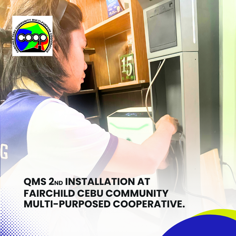 QMS 2ND INSTALLATION AT FAIRCHILD CEBU COMMUNITY MULTI-PURPOSED COOPERATIVE (7)
