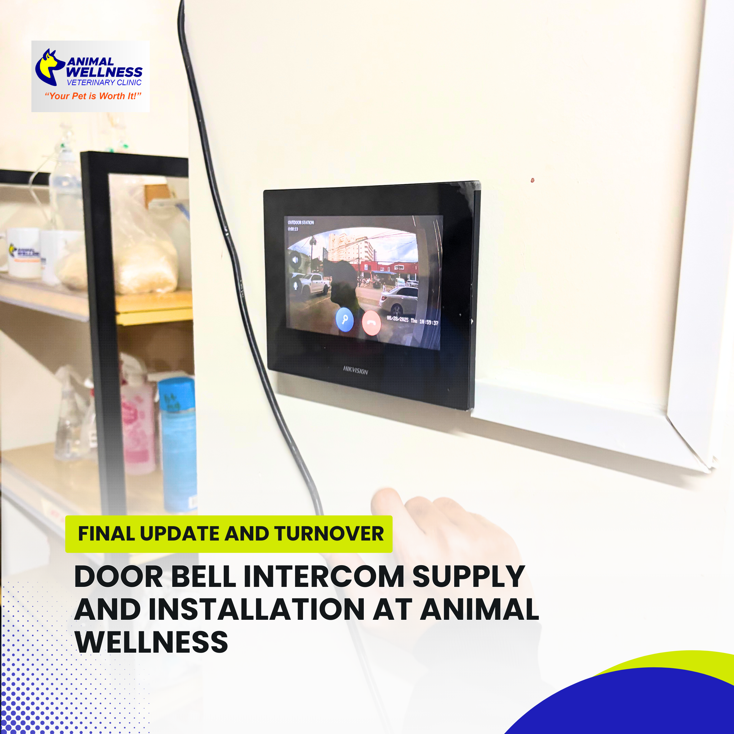 Read more about the article Doorbell Intercom Supply and Installation at Animal Wellness – Final update and Turnover.