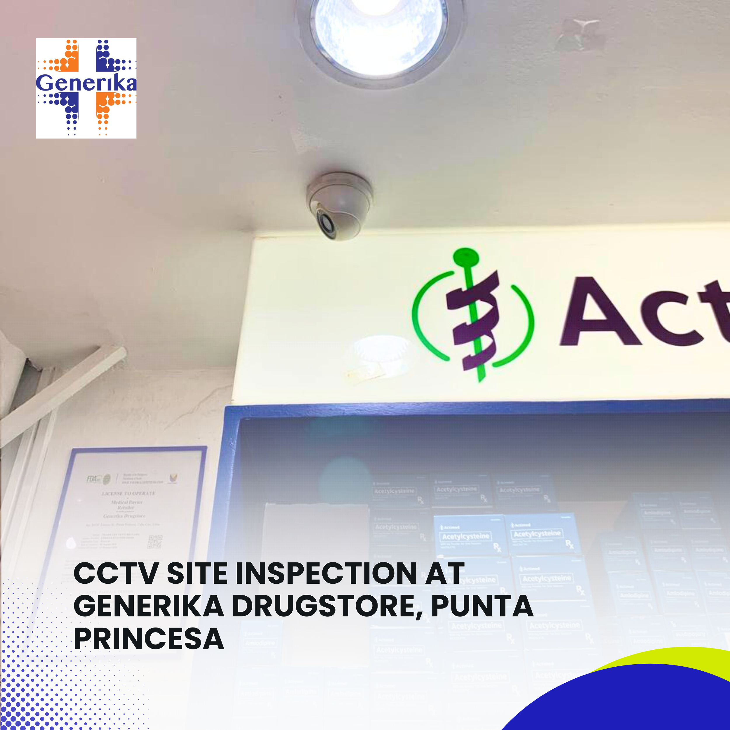 CCTV Site Inspection at Generika Drugstore, Punta Princesa (3)