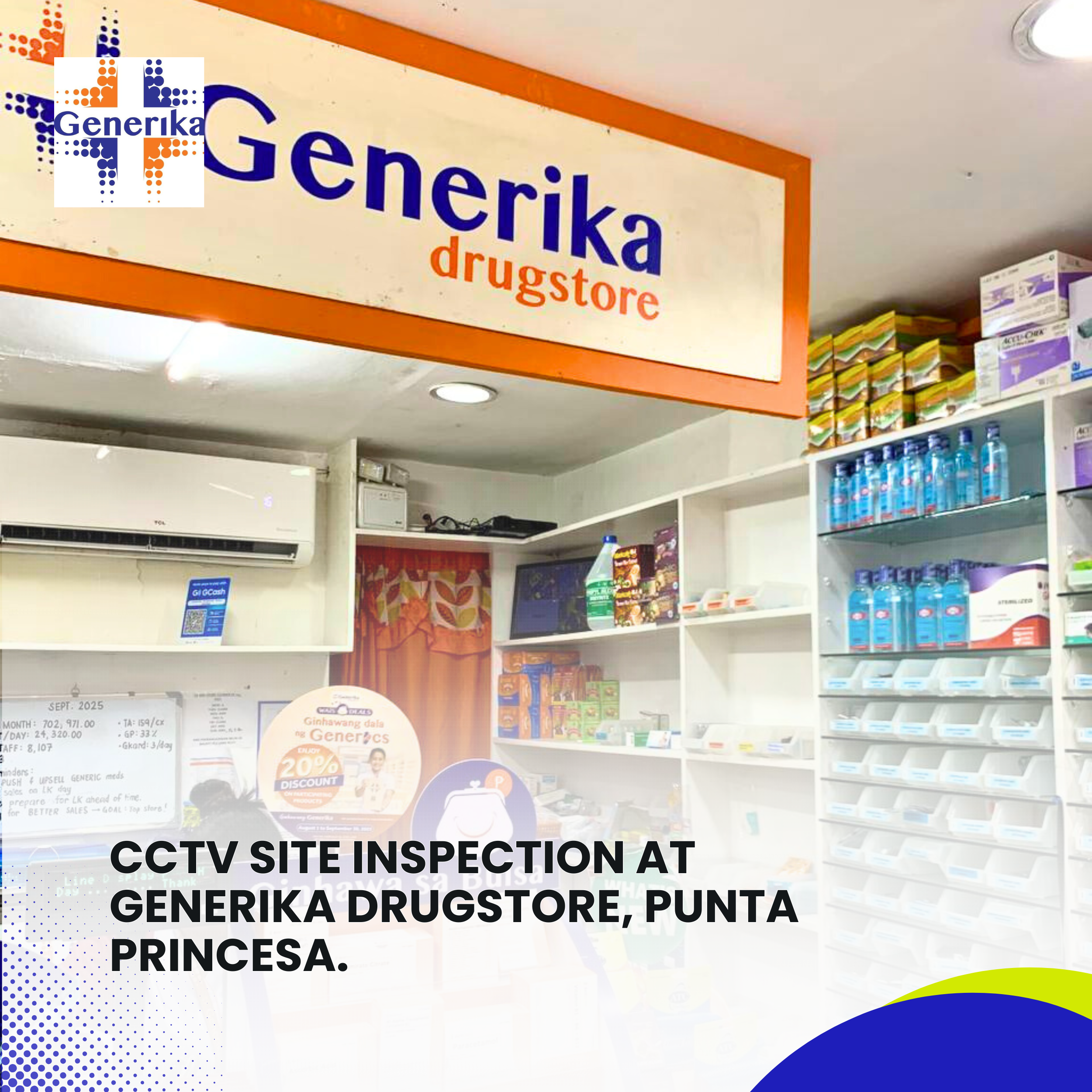 CCTV Site Inspection at Generika Drugstore, Punta Princesa