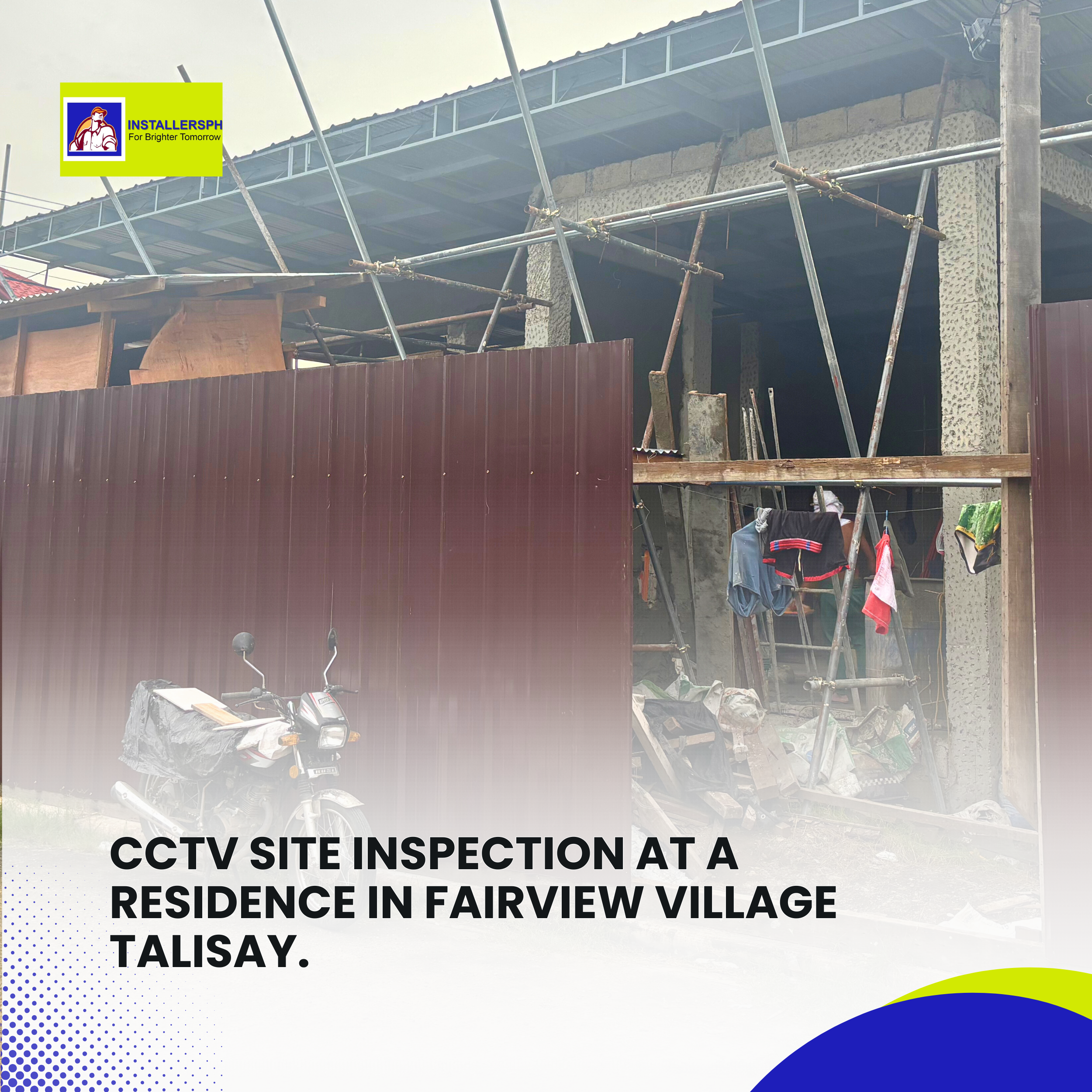 CCTV Site Inspection at a Residence in Fairview Village Talisay (2)