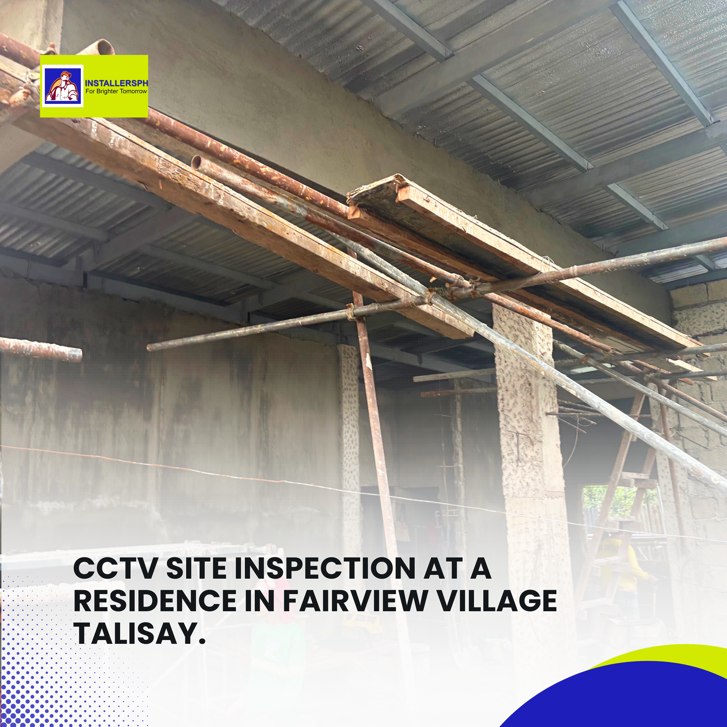 CCTV Site Inspection at a Residence in Fairview Village Talisay (6)
