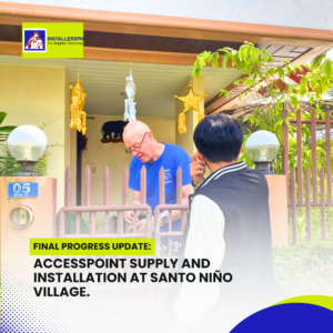 ACCESSPOINT SUPPLY AND INSTALLATION AT SANTO NINO VILLAGE