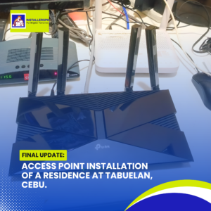 Access Point Installation of a Residence at Tabuelan, Cebu (7)