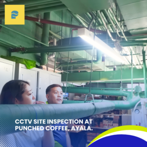 CCTV Site Inspection at Punched Coffee, Ayala (3)