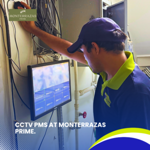 CCTV PMS at Monterrazas