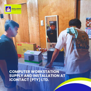 Computer Workstation Supply and Installation at iContact (Pty) Ltd (2)