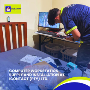 Computer Workstation Supply and Installation at iContact (Pty) Ltd (5)