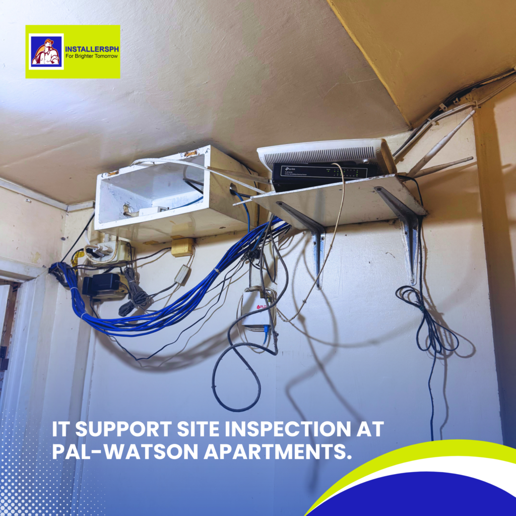 IT Support Site Inspection at Pal-Watson Apartments.