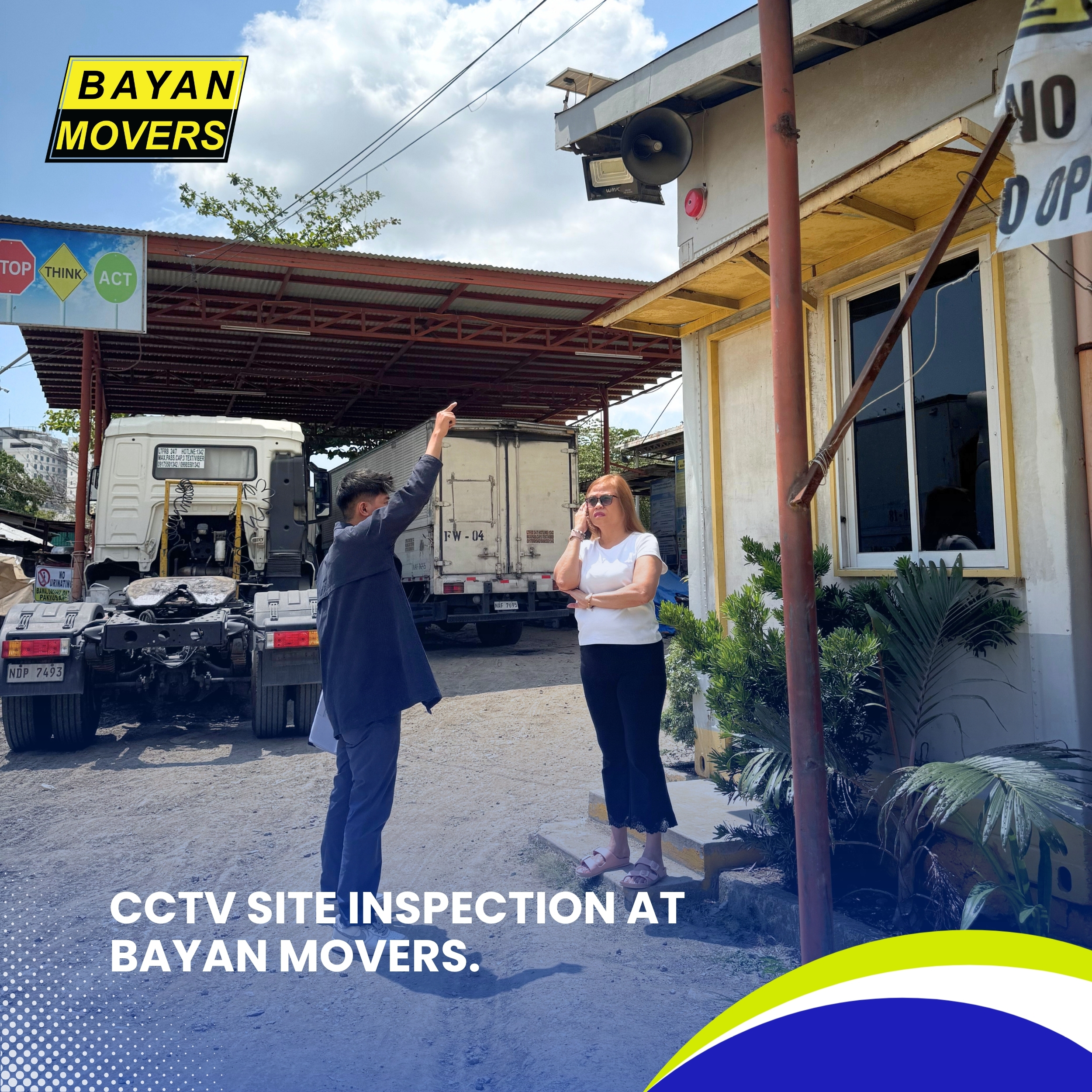 CCTV Site Inspection at Bayan Movers.