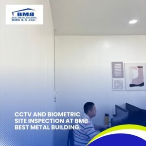 CCTV AND BIOMETRIC SITE INSPECTION AT BMB BEST METAL BUILDING (8)
