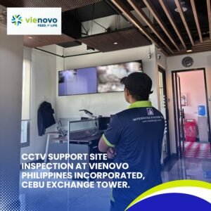 CCTV Support Site Inspection at Vienovo Philippines, Cebu Exchange Tower.