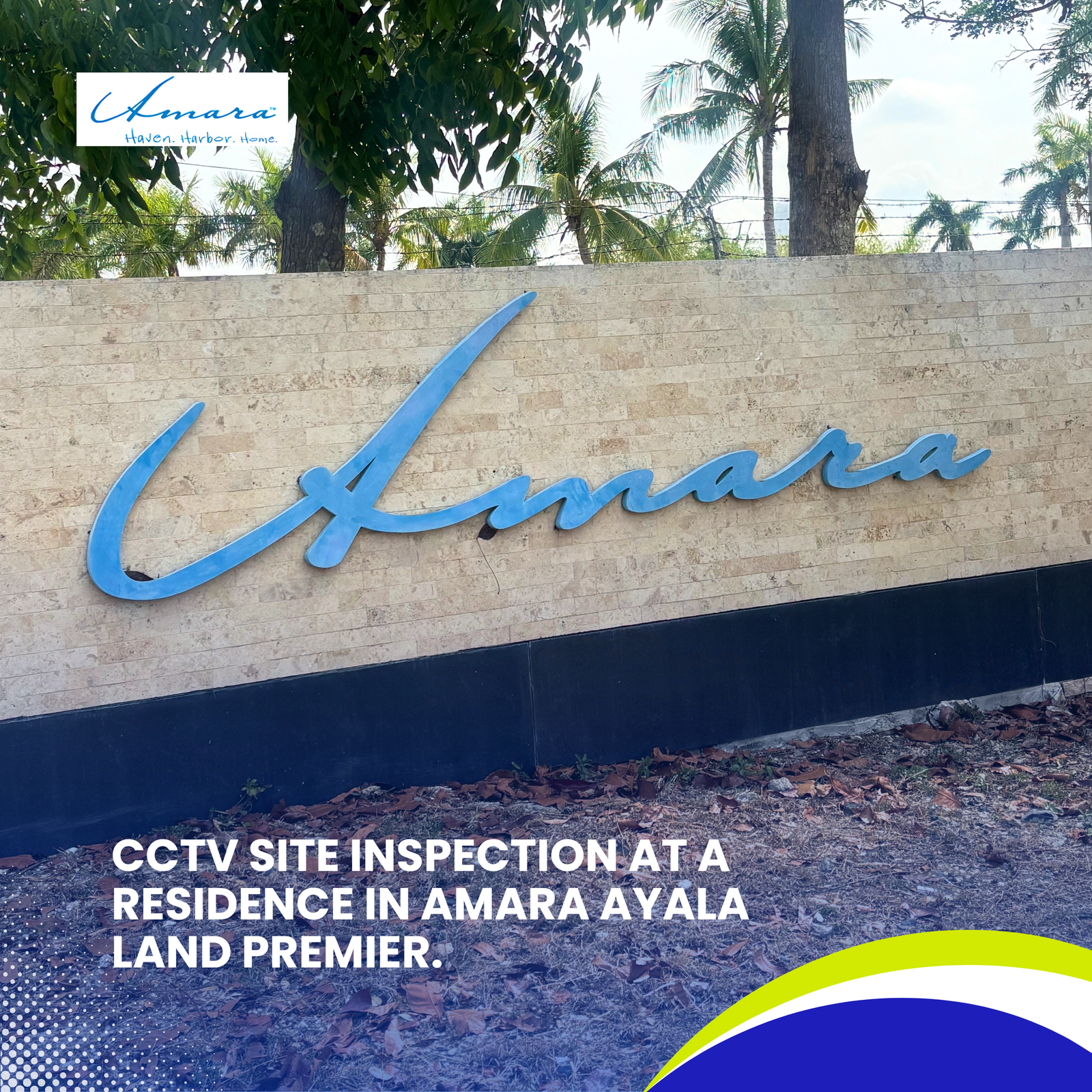 Read more about the article CCTV SITE INSPECTION AT A RESIDENCE IN AMARA AYALA LAND PREMIER.