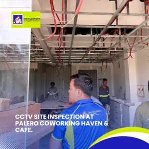 CCTV SITE INSPECTION AT PALERO COWORKING HAVEN & CAFE