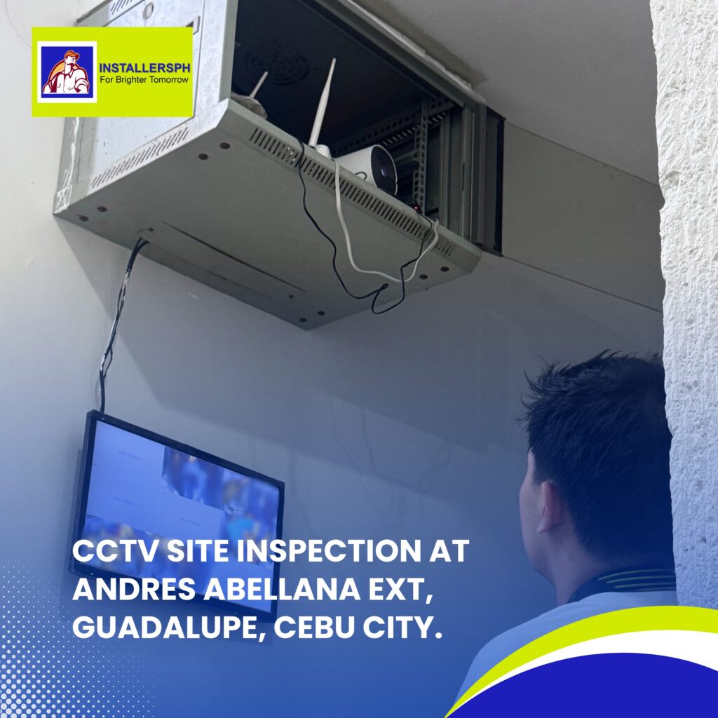CCTV Site Inspection at Andres Abellana Ext, Guadalupe, Cebu City.