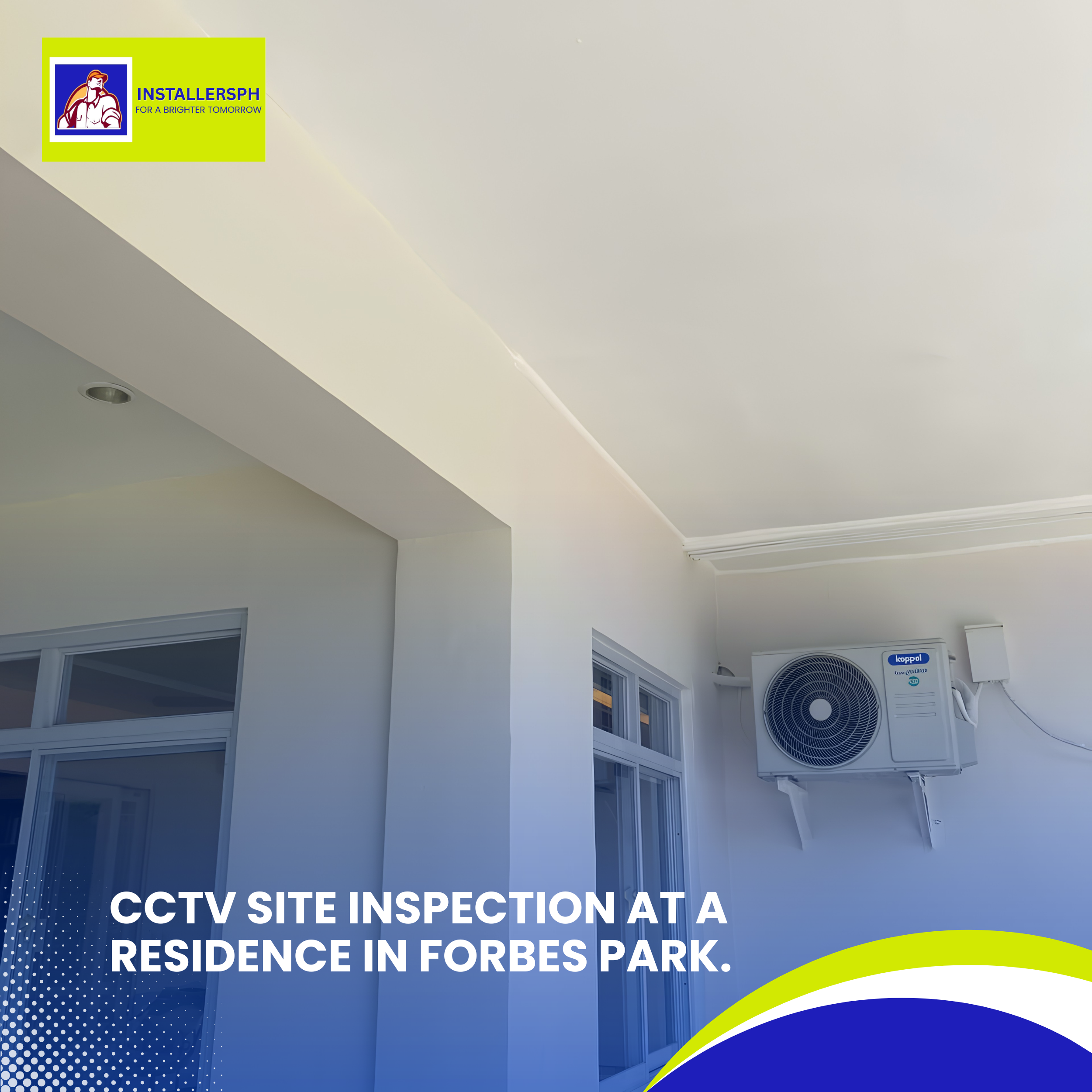 Read more about the article CCTV Site Inspection at a Residence in Forbes Park.
