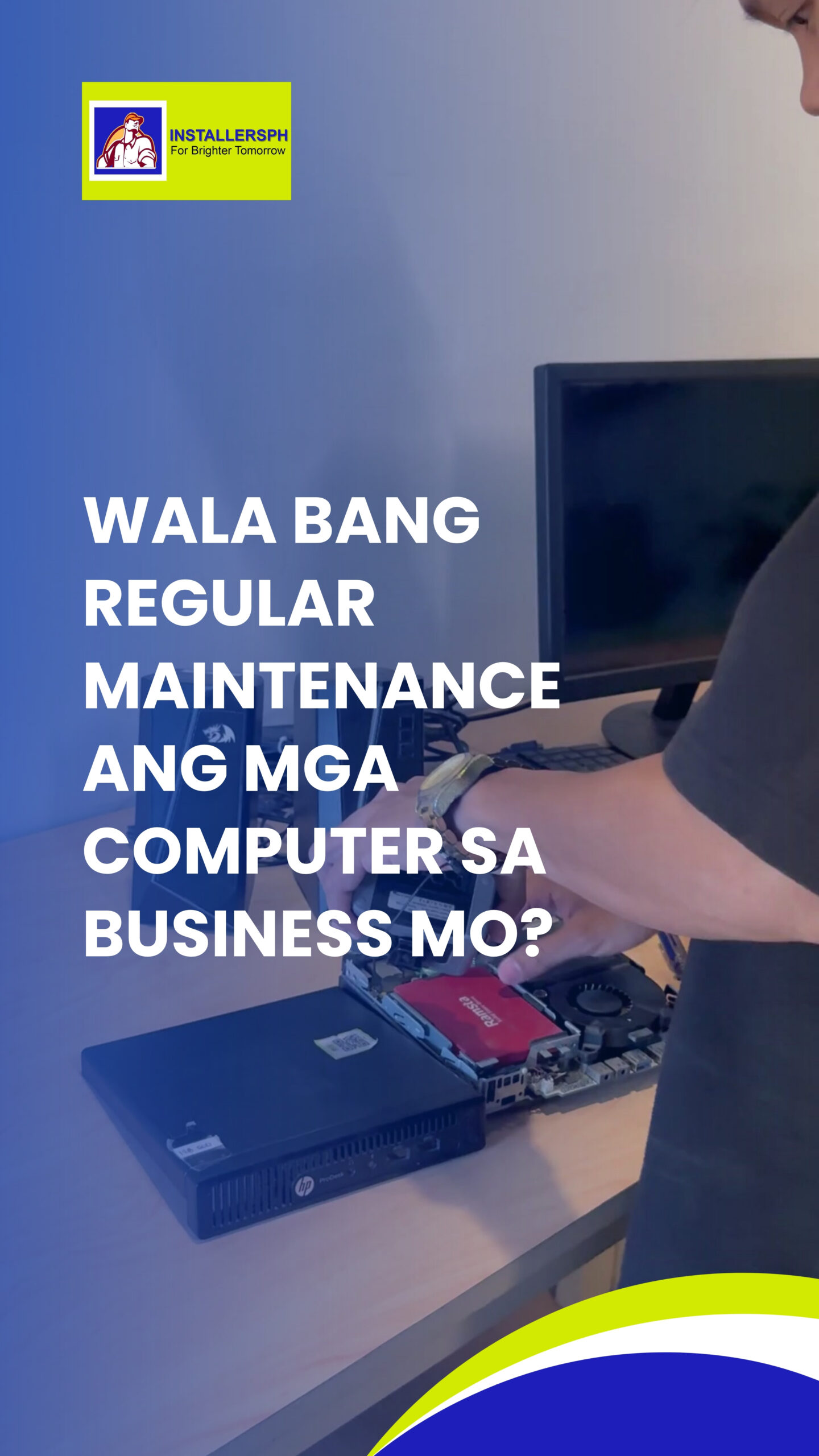 Wala bang Regular Maintenance ang mga Computer sa Business Mo?