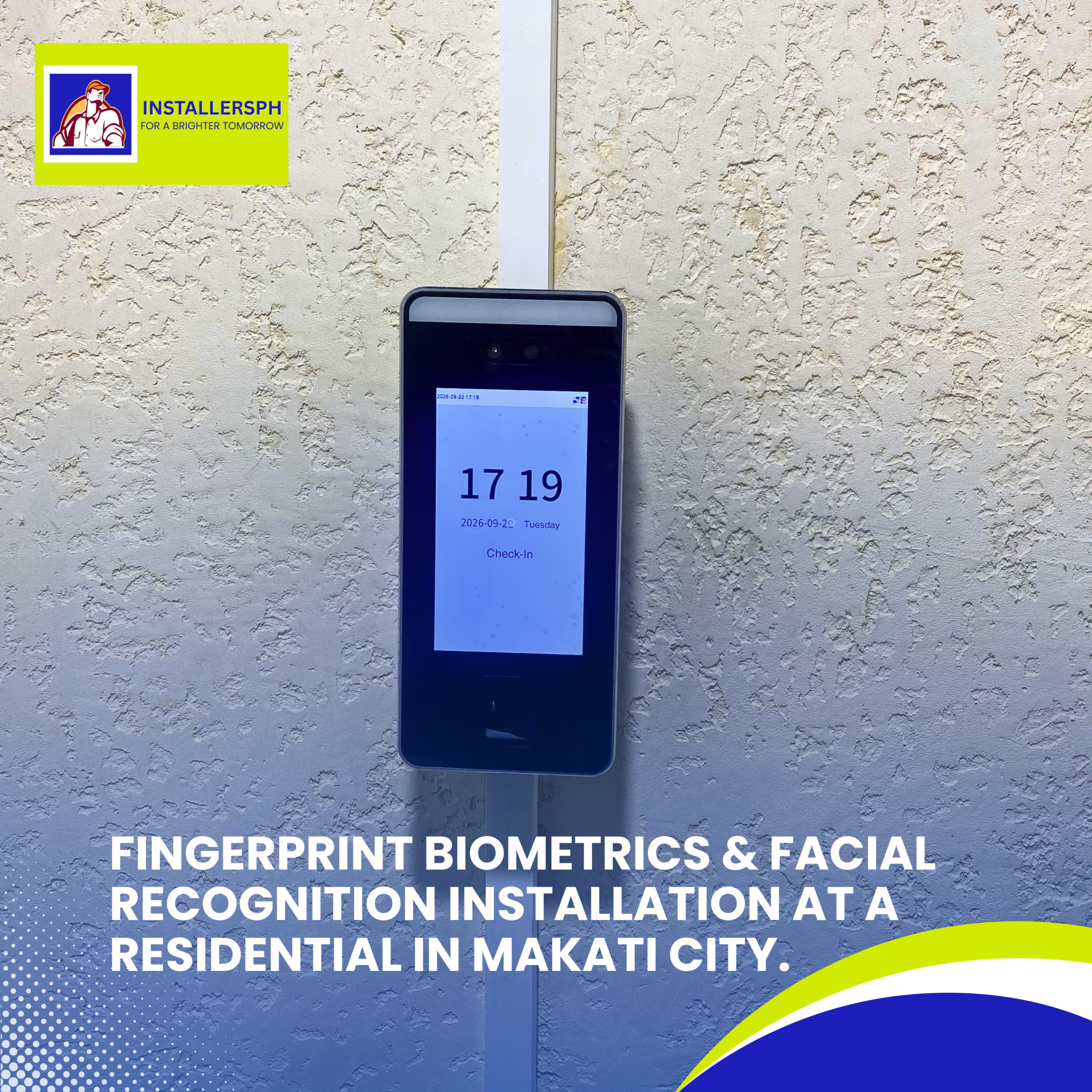 Fingerprint Biometrics and Facial Recognition Installation at a Residence in Makati City.