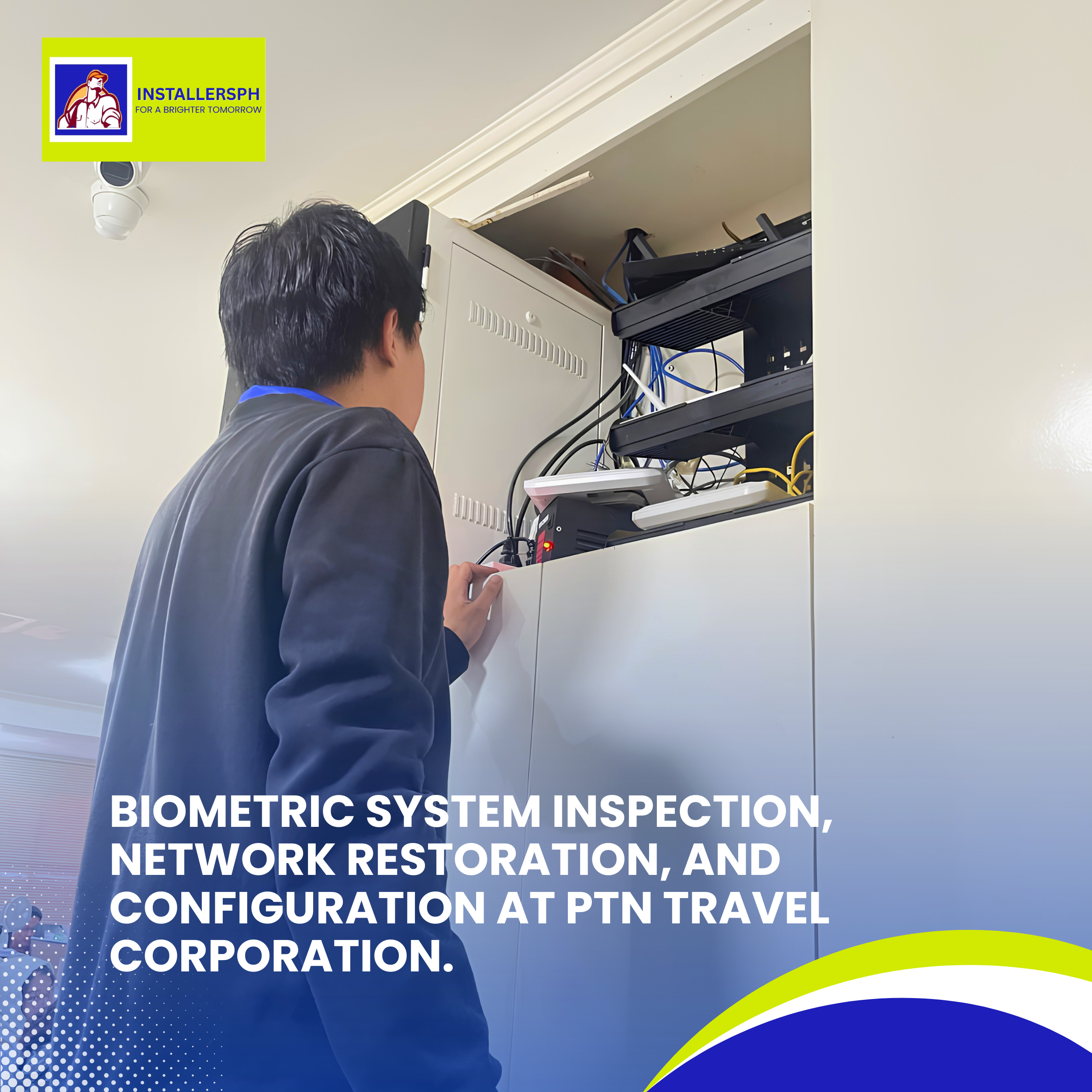 Read more about the article Biometric System Inspection, Network Restoration, and Configuration at PTN Travel Corporation.