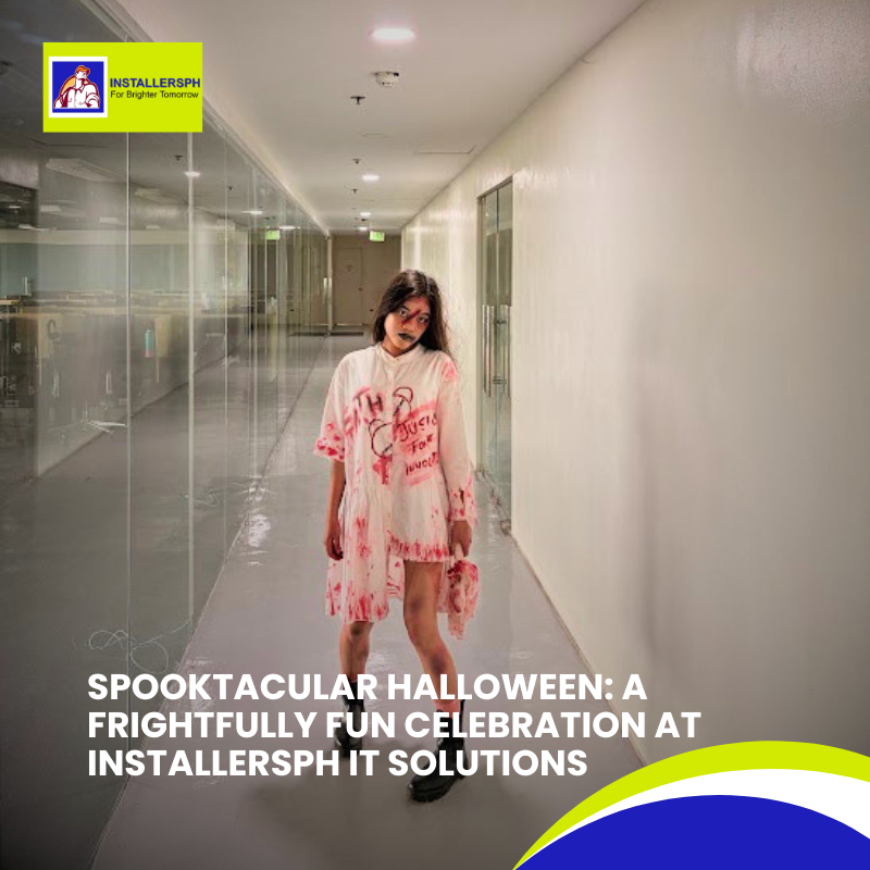 Spooktacular Halloween: a frightfully fun celebration at InstallersPH IT Solutions.