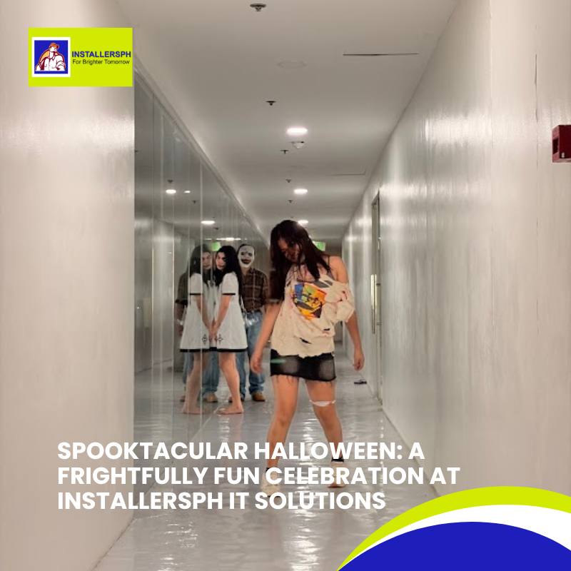 Spooktacular Halloween: a frightfully fun celebration at InstallersPH IT Solutions.