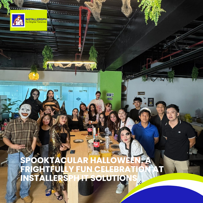Spooktacular Halloween: a frightfully fun celebration at InstallersPH IT Solutions.
