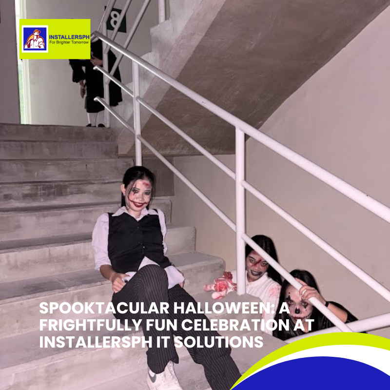 Spooktacular Halloween: a frightfully fun celebration at InstallersPH IT Solutions.