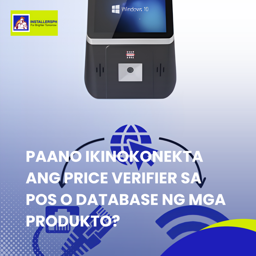 Paano Ikinokonekta ang Price Verifier sa POS o Database ng mga Produkto?